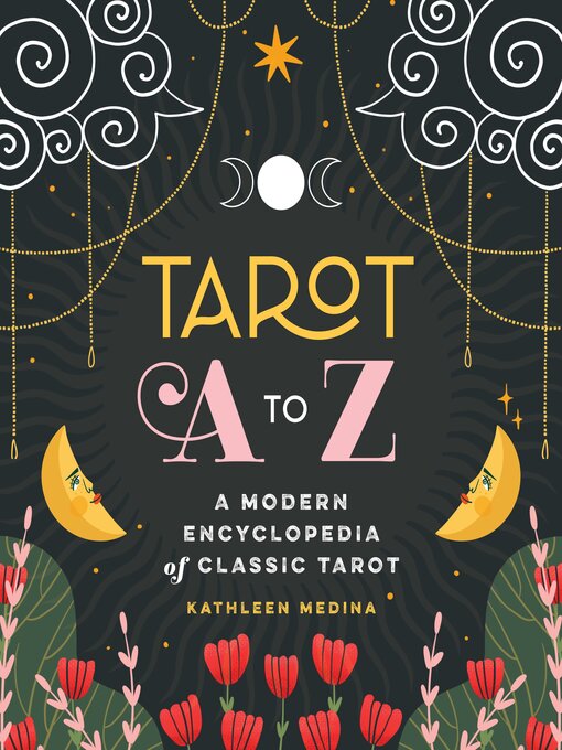 Title details for Tarot A to Z by Kathleen Medina - Wait list